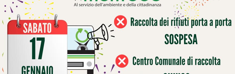SABATO 17 GENNAIO 2026: RACCOLTA SOSPESA