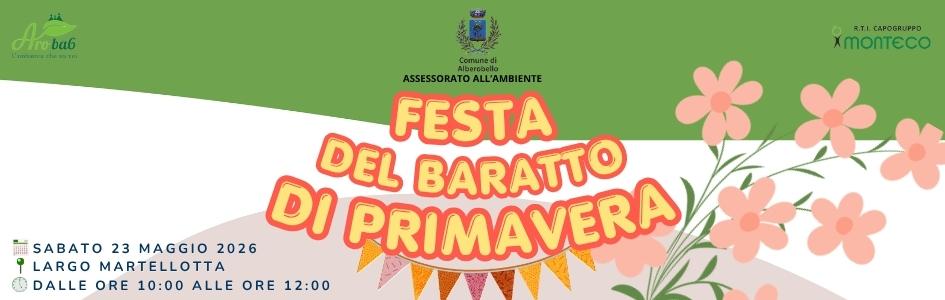 FESTA DEL BARATTO DI PRIMAVERA - SABATO 23 MAGGIO 2026